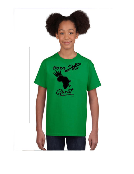 Born 2B Great Unisex Tees